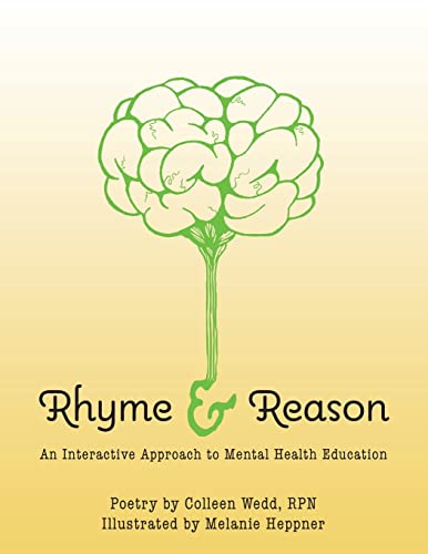 Rhyme And Reason : An Interactive Approach To Mental Health Education - 9781525586255
