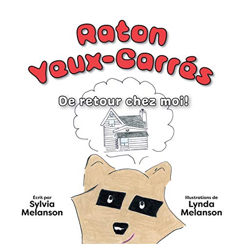 Raton Yeux-Carr??s, Tome 2: De retour chez moi !