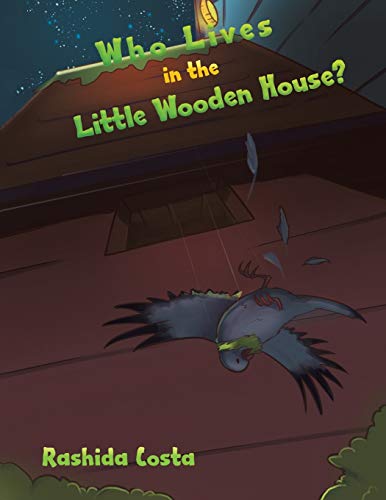 Who Lives in the Little Wooden House?