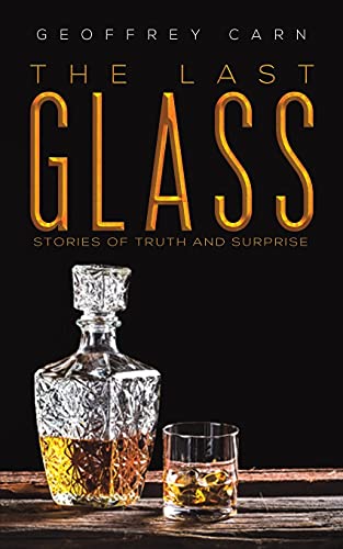 The Last Glass - 9781528933100