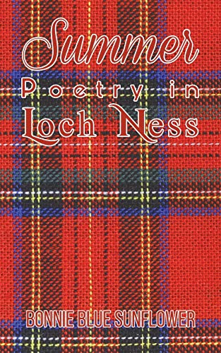 Summer Poetry in Loch Ness - 9781528935319