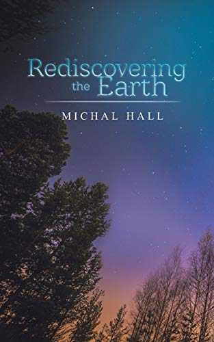 Rediscovering The Earth