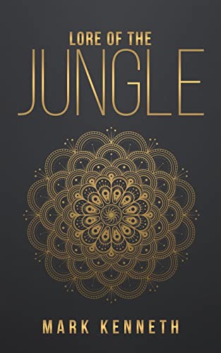 Lore Of The Jungle