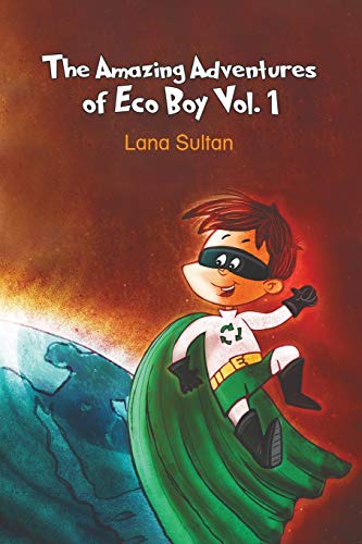 The Amazing Adventures of Eco Boy Vol. 1 - 9781528974707