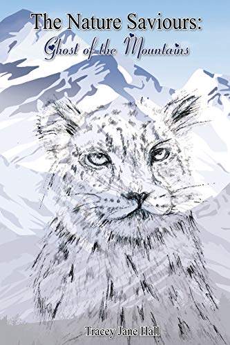 The Nature Saviours: Ghost of the Mountains