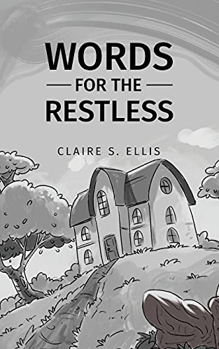 Words For The Restless