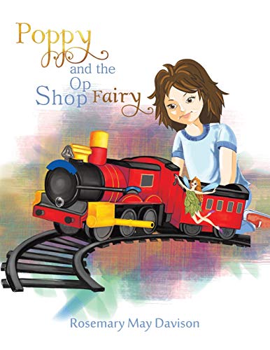 Poppy and the Op Shop Fairy - 9781528987455