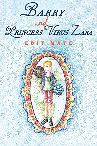 Barry And Princess Virus Zara