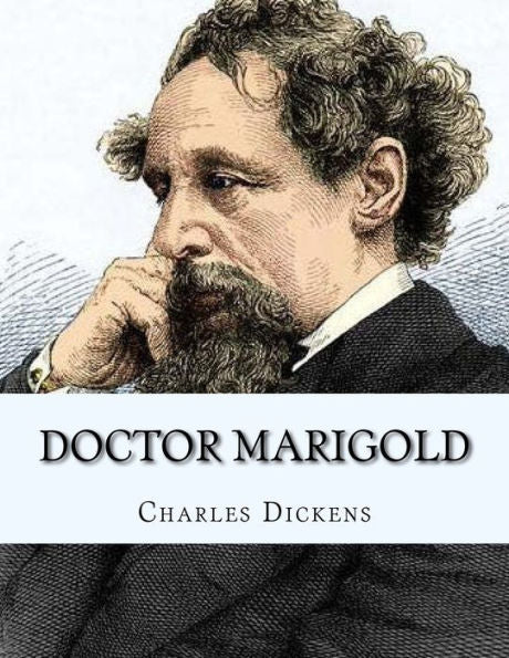 Doctor Marigold - 9781530361199