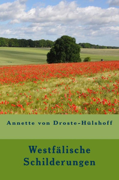 Westfalische Schilderungen (German Edition)