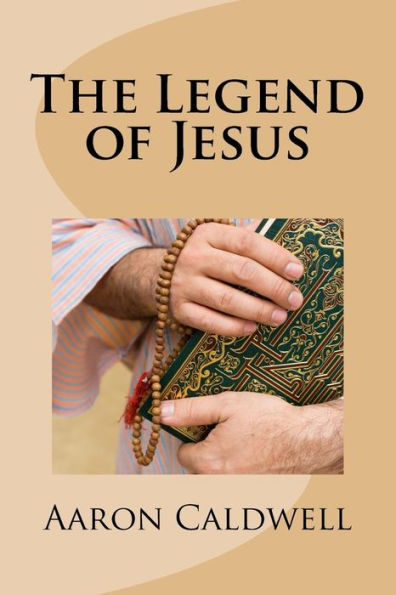 The Legend Of Jesus
