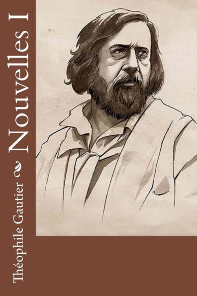 Nouvelles I (French Edition) - 9781530387267