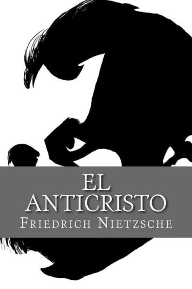 El Anticristo (Spanish Edition) - 9781530393053