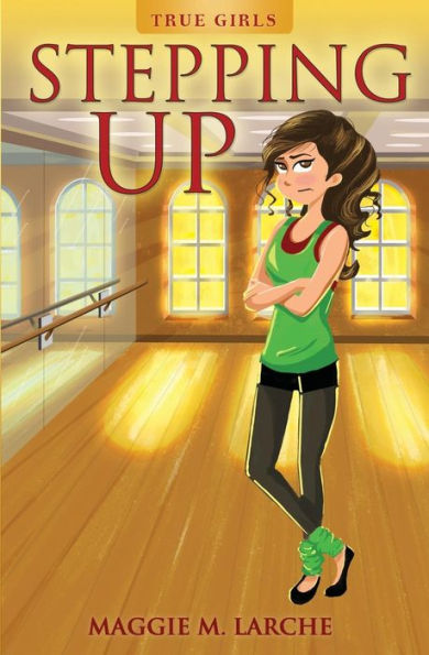 Stepping Up (True Girls)