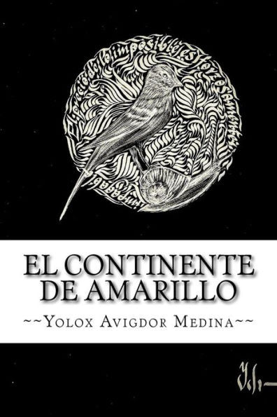 El Continente De Amarillo (Spanish Edition)