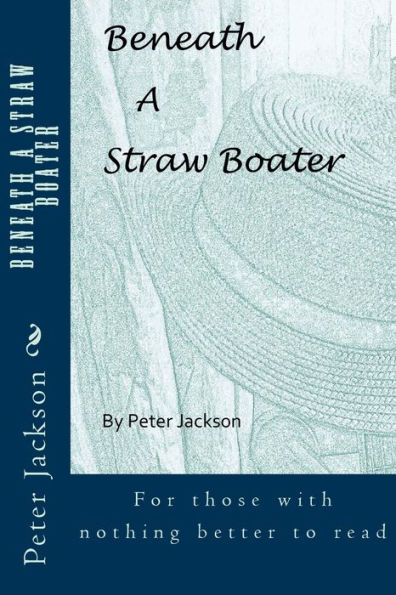 Beneath A Straw Boater