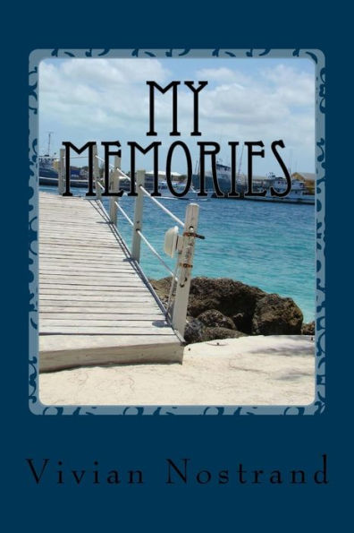My Memories - 9781530408276