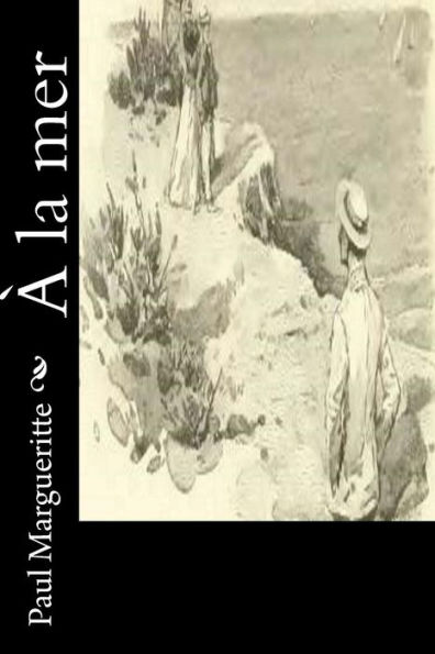 À La Mer (French Edition) - 9781530410910