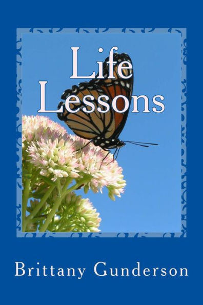 Life Lessons - 9781530419210