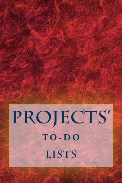 Projects' To-Do Lists: Stay Organized (100 Projects) - 9781530428533