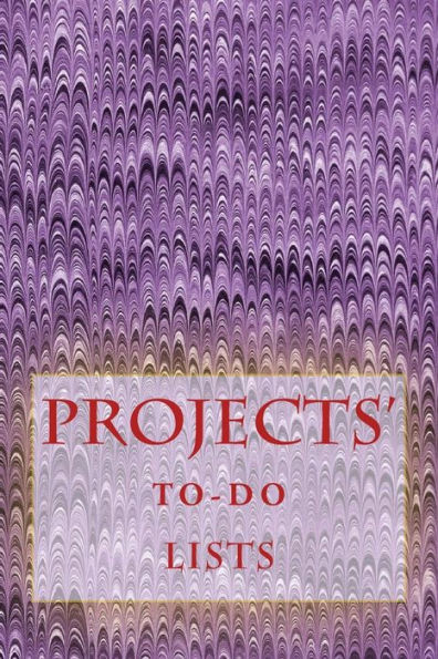 Projects' To-Do Lists: Stay Organized (100 Projects) - 9781530428700