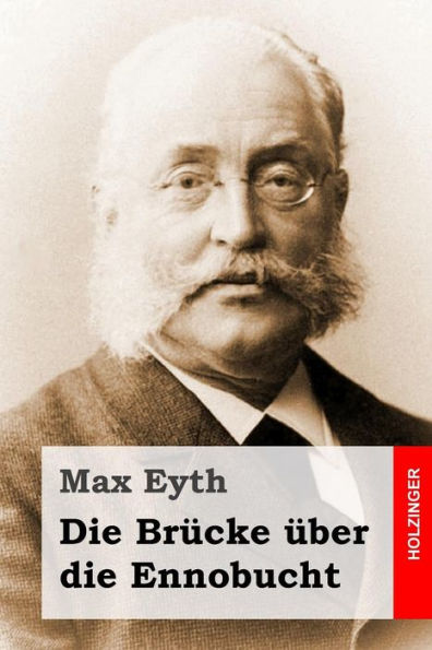Die Brücke Über Die Ennobucht (German Edition)