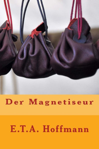 Der Magnetiseur (German Edition)