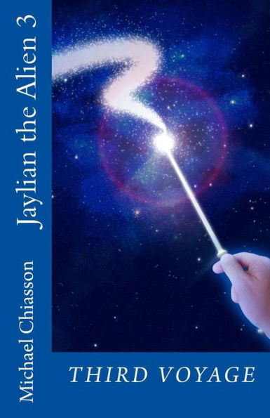 Jaylian The Alien 3: Third Voyage