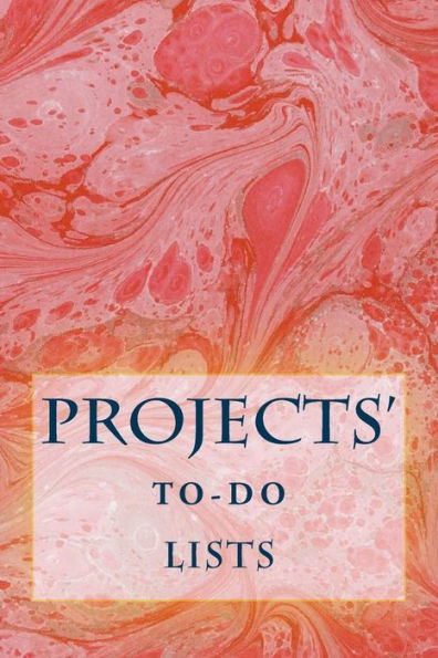 Projects' To-Do Lists: Stay Organized (50 Projects) - 9781530445585
