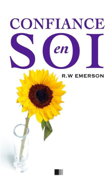 La Confiance En Soi (French Edition)