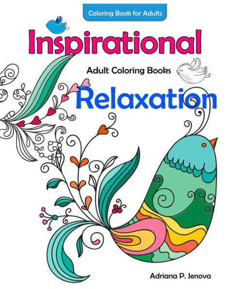 Adults Coloring Books Inspirational Coloring Books For Adults Relaxation