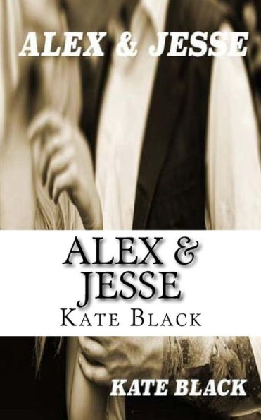 Alex & Jesse (Book 2)