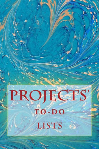 Projects' To-Do Lists: Stay Organized (50 Projects) - 9781530462162