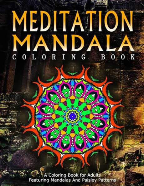 Meditation Mandala Coloring Book - Vol.11: Women Coloring Books For Adults