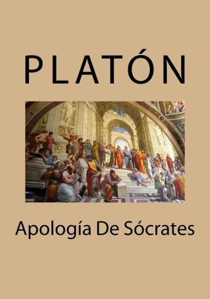 Apologia De Socrates (Spanish Edition)