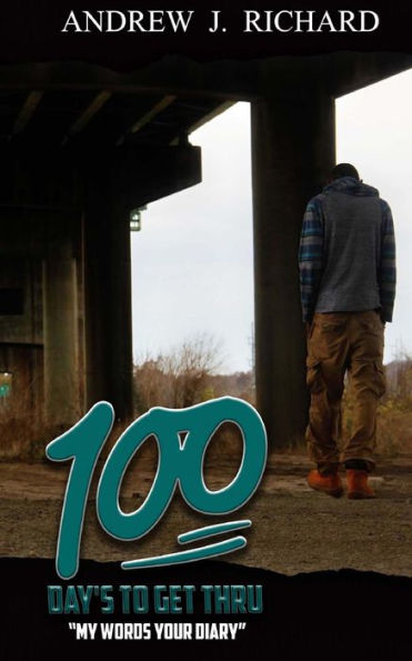 100 Days To Get Thru