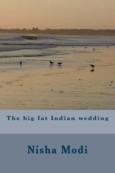 The Big Fat Indian Wedding