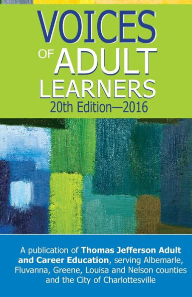 Voices Of Adult Learners 20Th Edition 2016