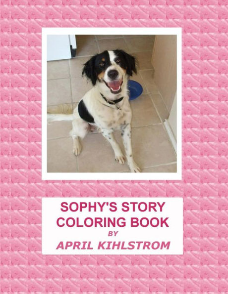 Sophy's Story Coloring Book (Sophy Coloring Books)