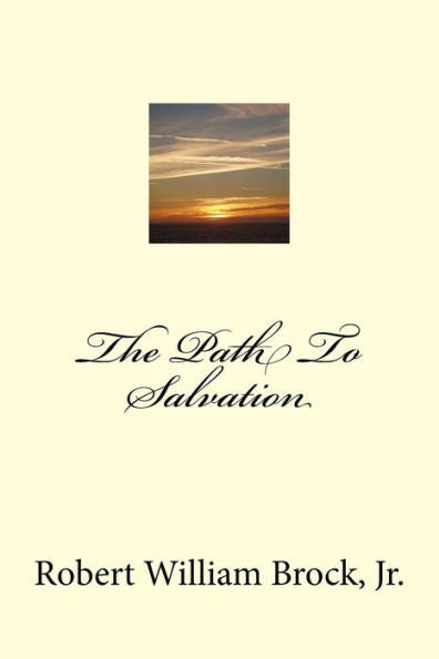 The Path To Salvation