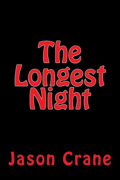 The Longest Night