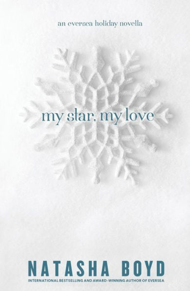 My Star, My Love: (An Eversea Holiday Novella) (The Butler Cove Series)