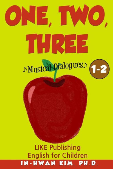 One, Two, Three Musical Dialogues: English For Children Picture Book 1-2