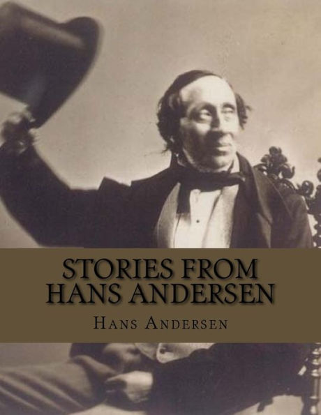 Stories From Hans Andersen - 9781530548347