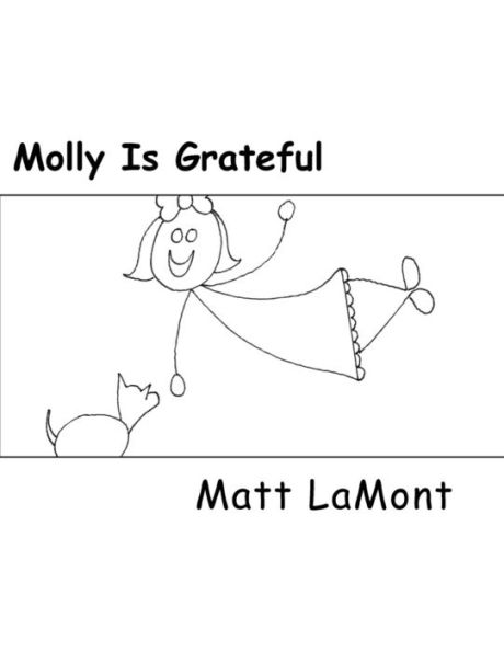 Molly Is Grateful (Early Motivation)