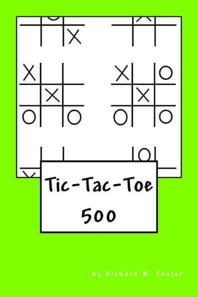 Tic-Tac-Toe: 500
