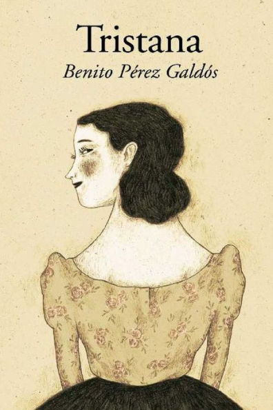 Tristana (Spanish Edition) - 9781530562343