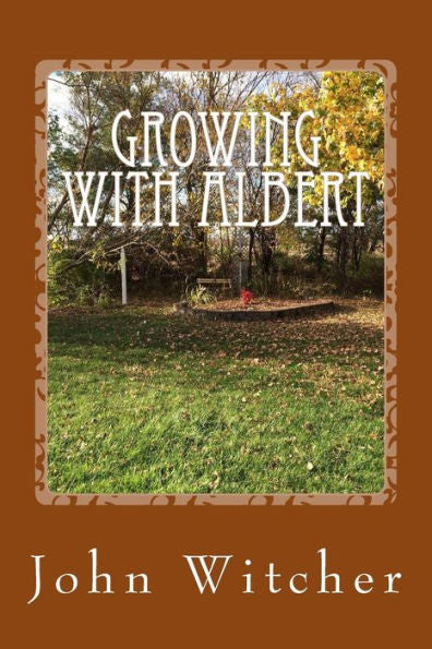Growing With Albert