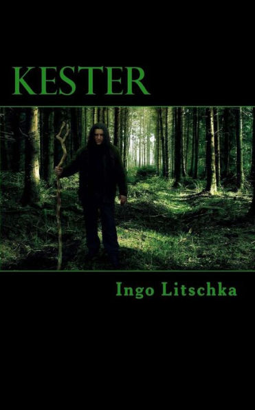 Kester (Dunkler Rhein) (German Edition)