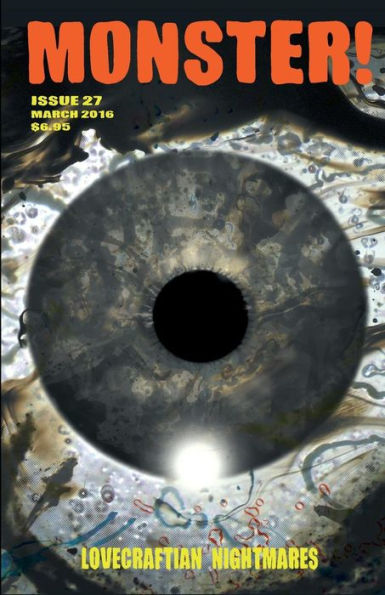 Monster! #27: Lovecraftian Horrors, Vol. 1